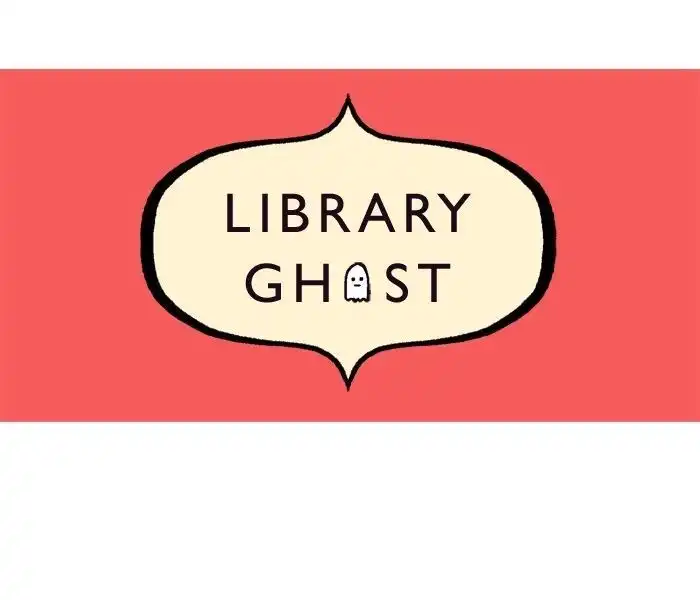 Library Ghost Chapter 75
