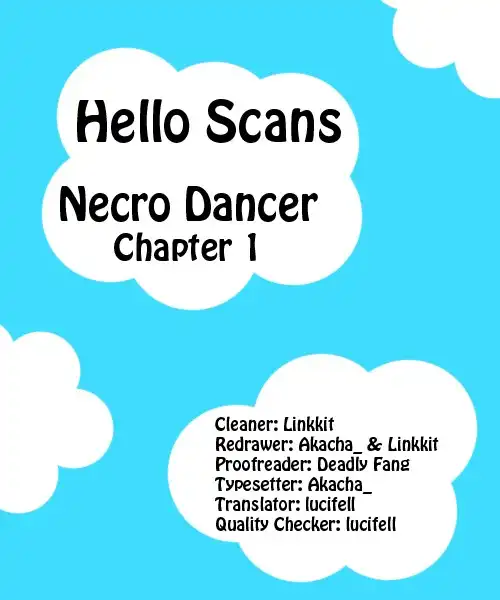 Necro Dancer Chapter 1